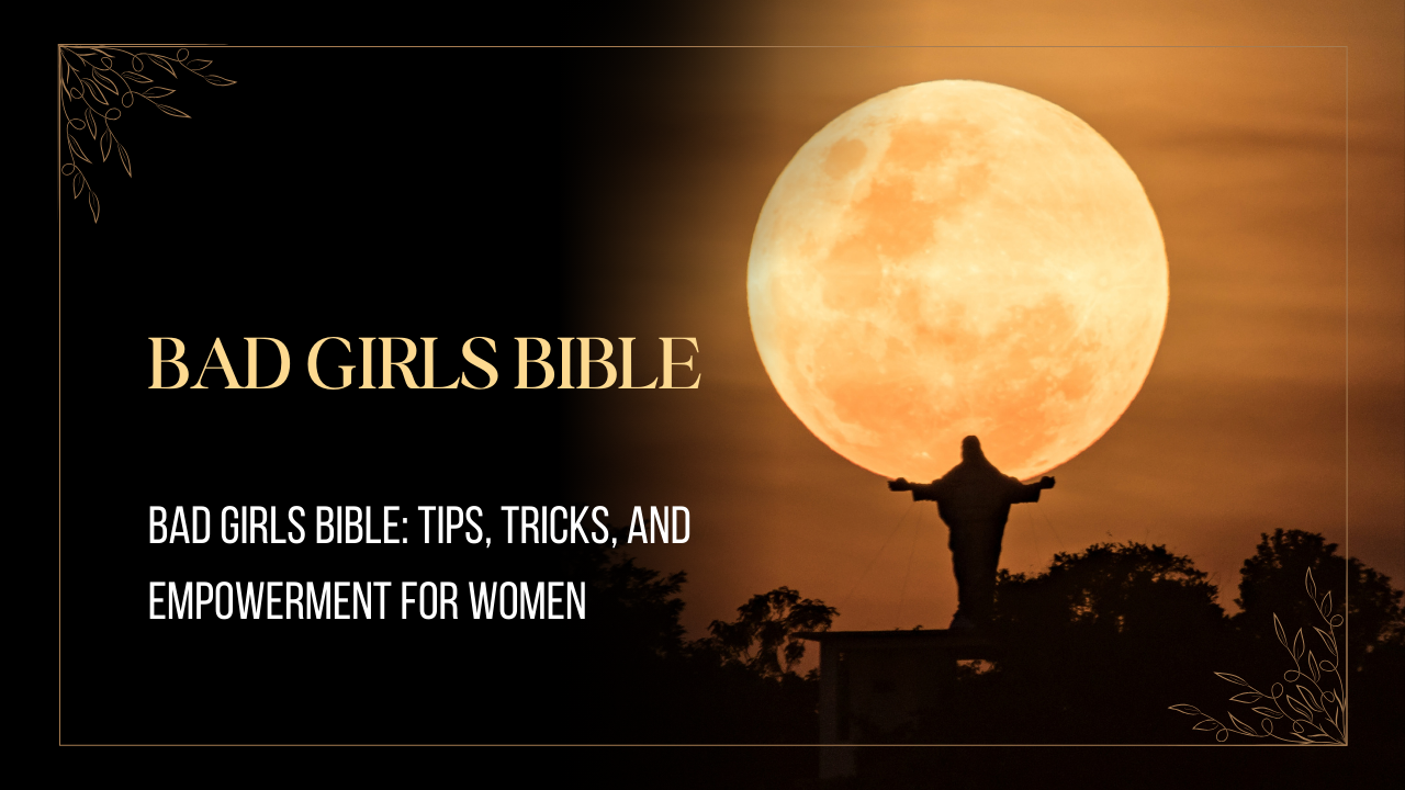 Bad-Girls-Bible_-Tips-Tricks-and-Empowerment-for-Women